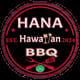 Hana Hawaiian BBQ
